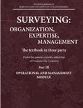 SURVEYING: ORGANIZATION, EXPERTISE, MANAGEMENT