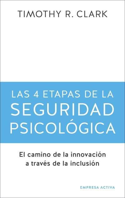 4 Etapas de la Seguridad Psicologica
