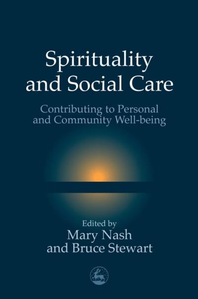 Spirituality and Social Care