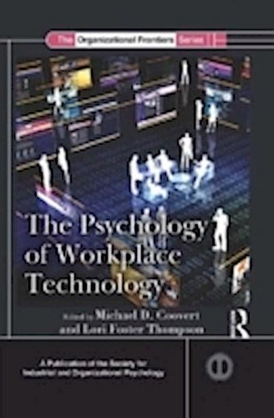 Psychology of Workplace Technology