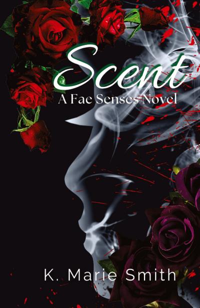 Smith, K: Scent