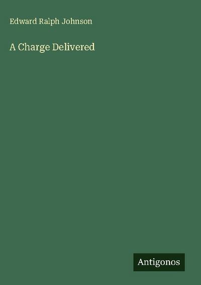 A Charge Delivered