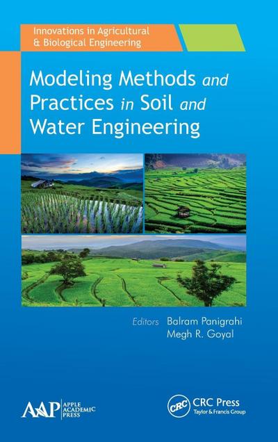 Modeling Methods and Practices in Soil and Water Engineering