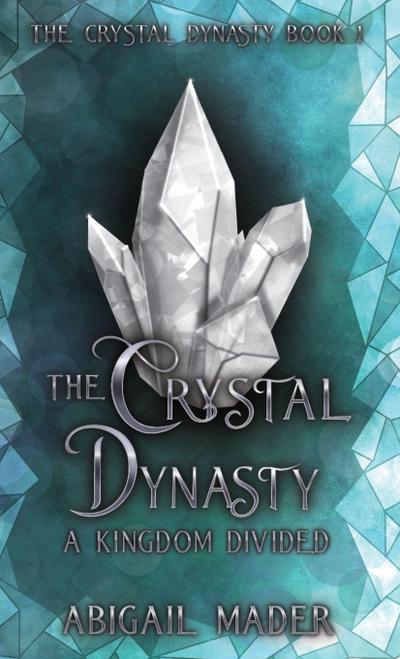 The Crystal Dynasty