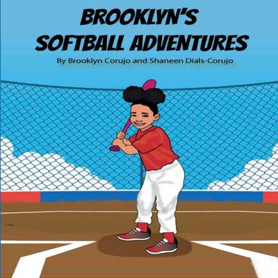Brooklyn’s Softball Adventures