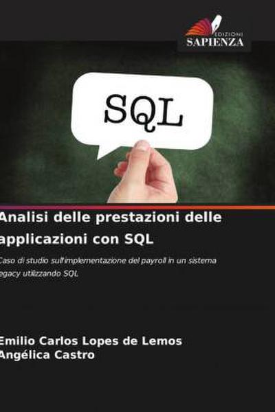 Analisi delle prestazioni delle applicazioni con SQL
