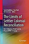 The Limits of Settler Colonial Reconciliation