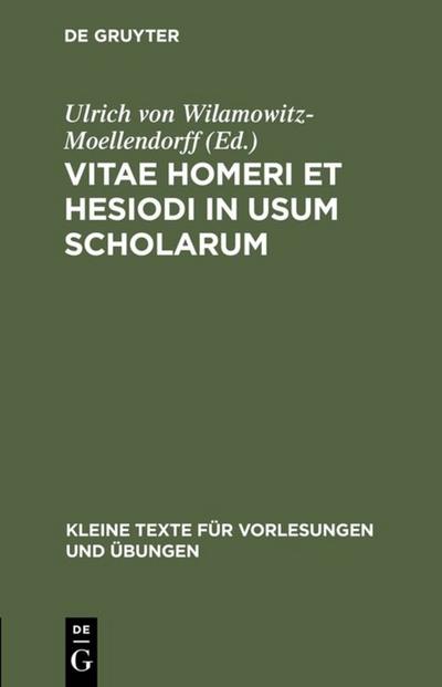 Vitae Homeri et Hesiodi in usum scholarum