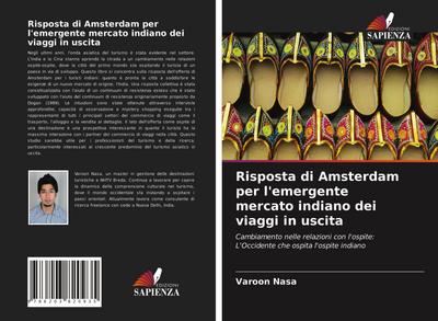 Risposta di Amsterdam per l’emergente mercato indiano dei viaggi in uscita