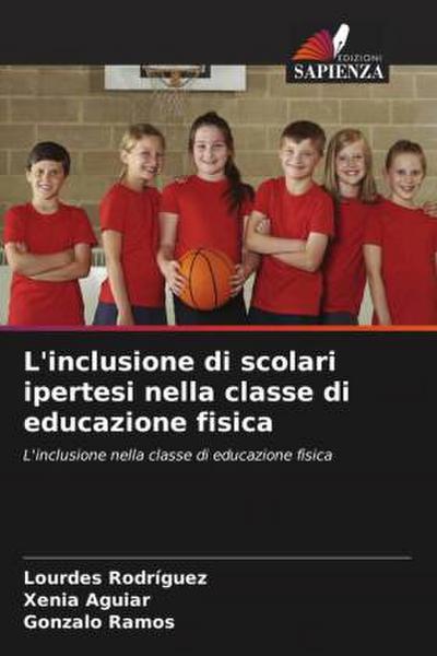 L’inclusione di scolari ipertesi nella classe di educazione fisica