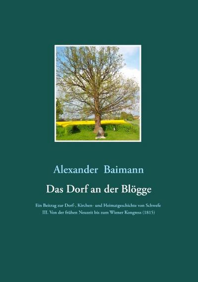 Das Dorf an der Blögge