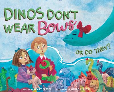 Dinos Don’t Wear Bows