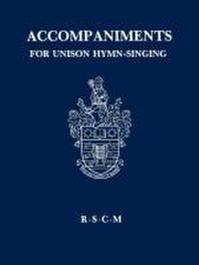 Accompaniments for unison hymn-singing