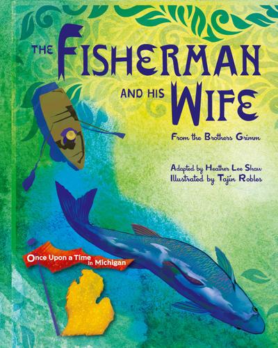 The Fisherman and His Wife