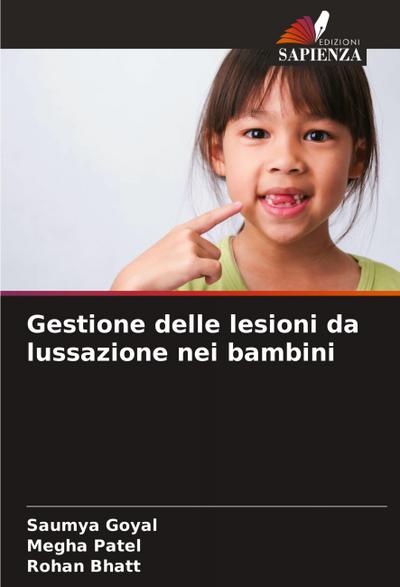 Gestione delle lesioni da lussazione nei bambini