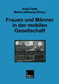 Frauen und Männer in der mobilen Gesellschaft