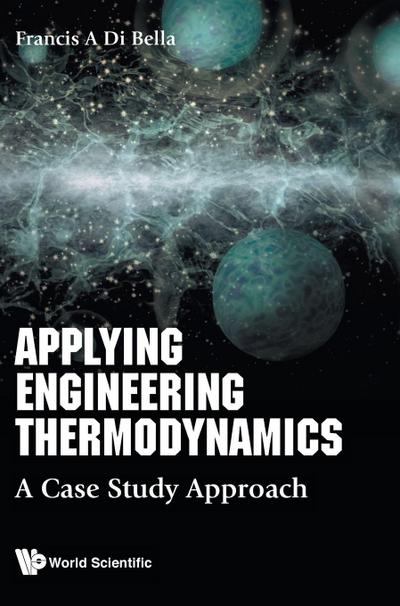 APPLYING ENGINEERING THERMODYNAMICS