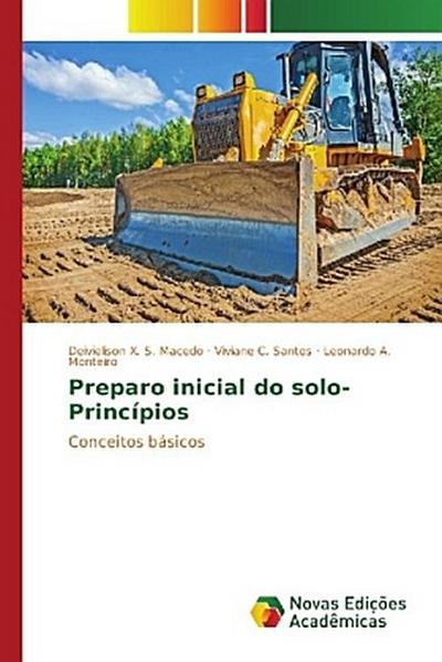 Preparo inicial do solo- Princípios