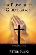 The Power of God’s Grace