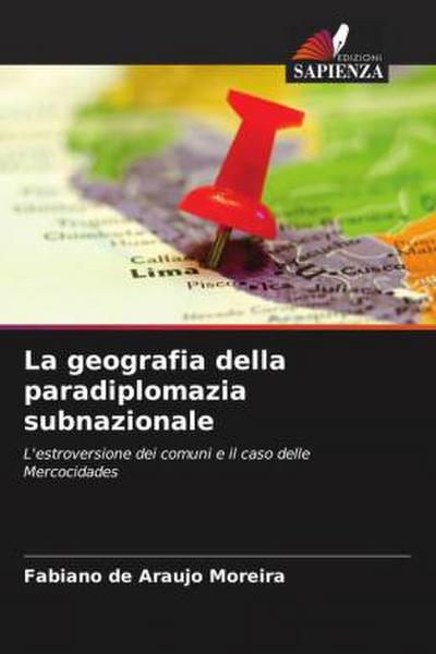 La geografia della paradiplomazia subnazionale