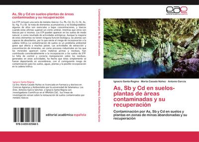 As, Sb y Cd en suelos-plantas de áreas contaminadas y su recuperación