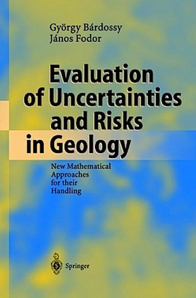 Evaluation of Uncertainties and Risks in Geology
