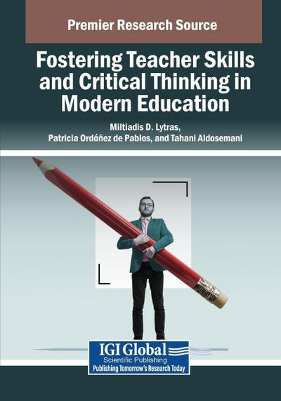 Fostering Teacher Skills and Critical Thinking in Modern Education