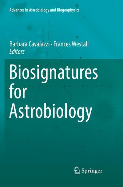 Biosignatures for Astrobiology
