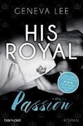 His Royal Passion von Geneva Lee | Ebook
