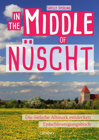 In the Middle of Nüscht