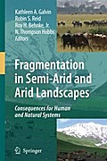 Fragmentation in Semi-Arid and Arid Landscapes