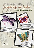 Schmetterlinge und Libellen aus Glasperlen