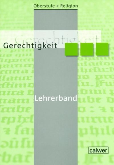 Oberstufe Religion - Gerechtigkeit