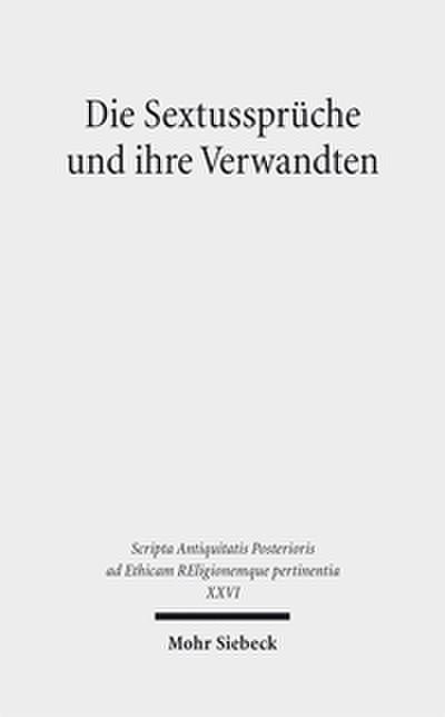 Die Sextussprüche und ihre Verwandten