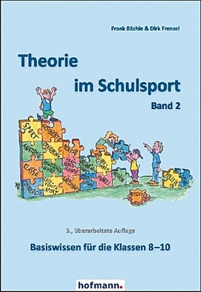 Theorie im Schulsport. Bd.2