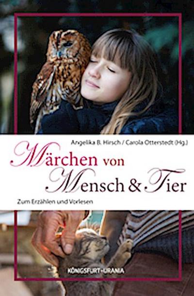 Märchen von Mensch & Tier