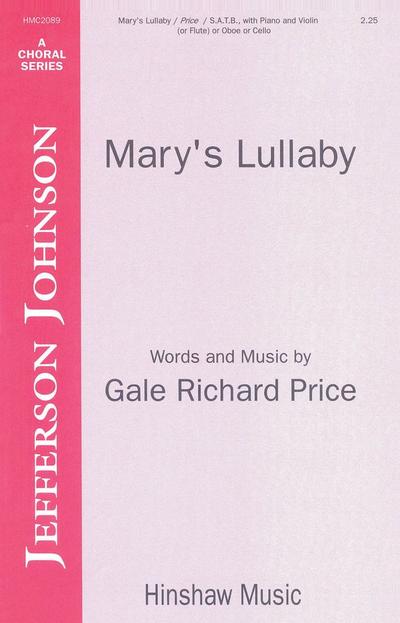 Mary’s Lullabyfor mixed chorus and piano