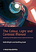 The Colour, Light and Contrast Manual