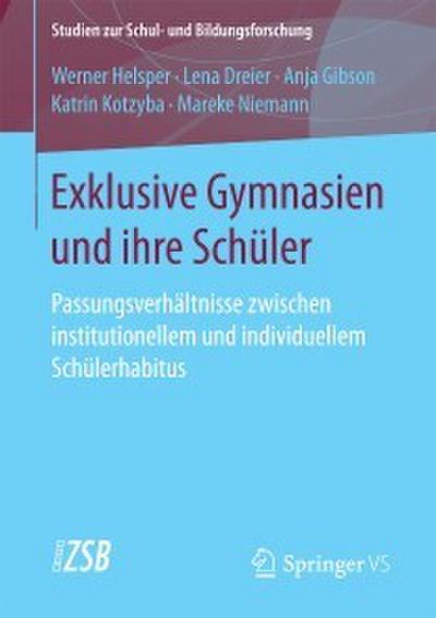 Exklusive Gymnasien und ihre Schüler