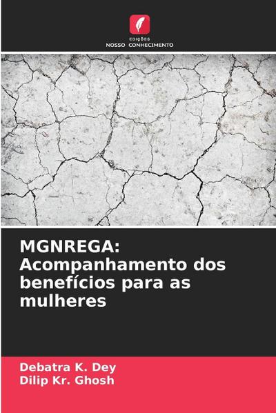 MGNREGA: Acompanhamento dos benefícios para as mulheres