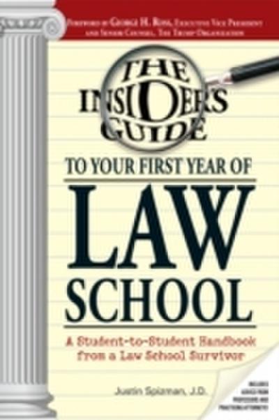 Insider’s Guide To Your First Year Of Law School