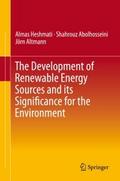 The Development of Renewable Energy Sources and it