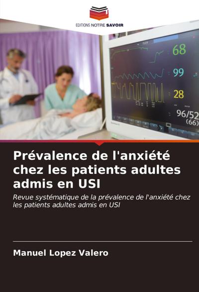 Prévalence de l’anxiété chez les patients adultes admis en USI