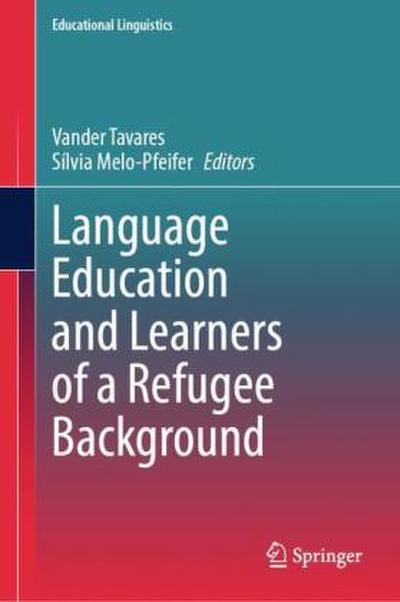 Language Education and Learners of a Refugee Background