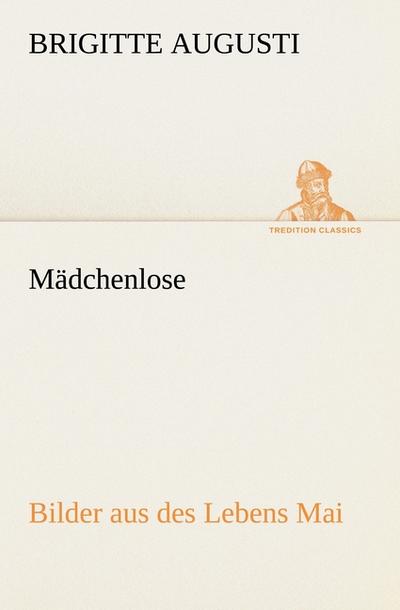 Mädchenlose