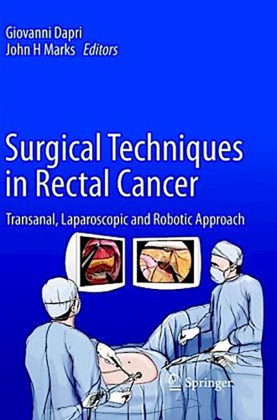 Surgical Techniques in Rectal Cancer