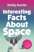 Interesting Facts About Space