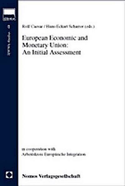 European Economic and Monetary Union: An Initial Assessment