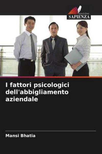 I fattori psicologici dell’abbigliamento aziendale