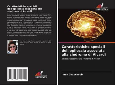 Caratteristiche speciali dell’epilessia associata alla sindrome di Aicardi